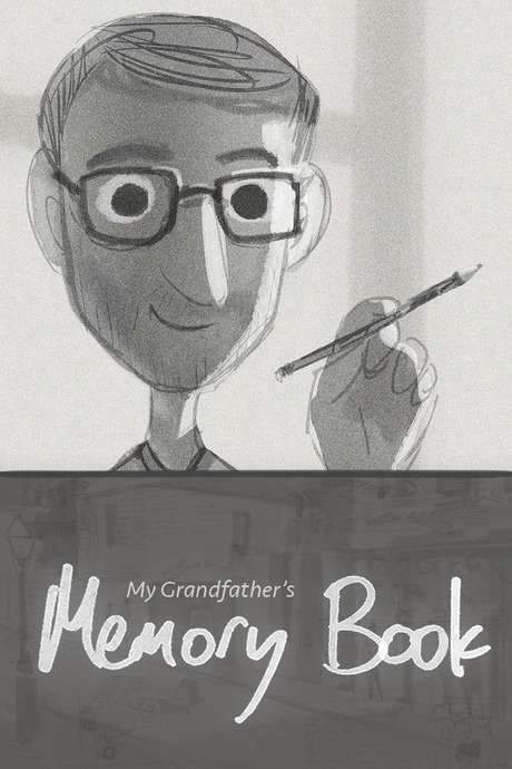 My Grandfather’s Memory Book